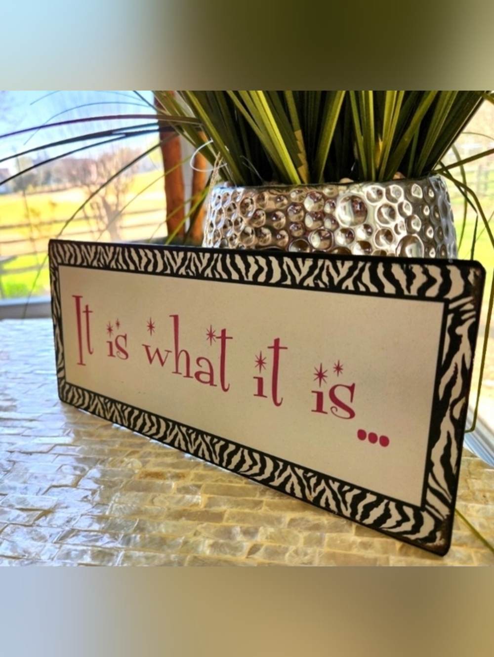 Decorative 'It is what it is' Zebra Border Sign in Pink and Black - Picture 1 of 4